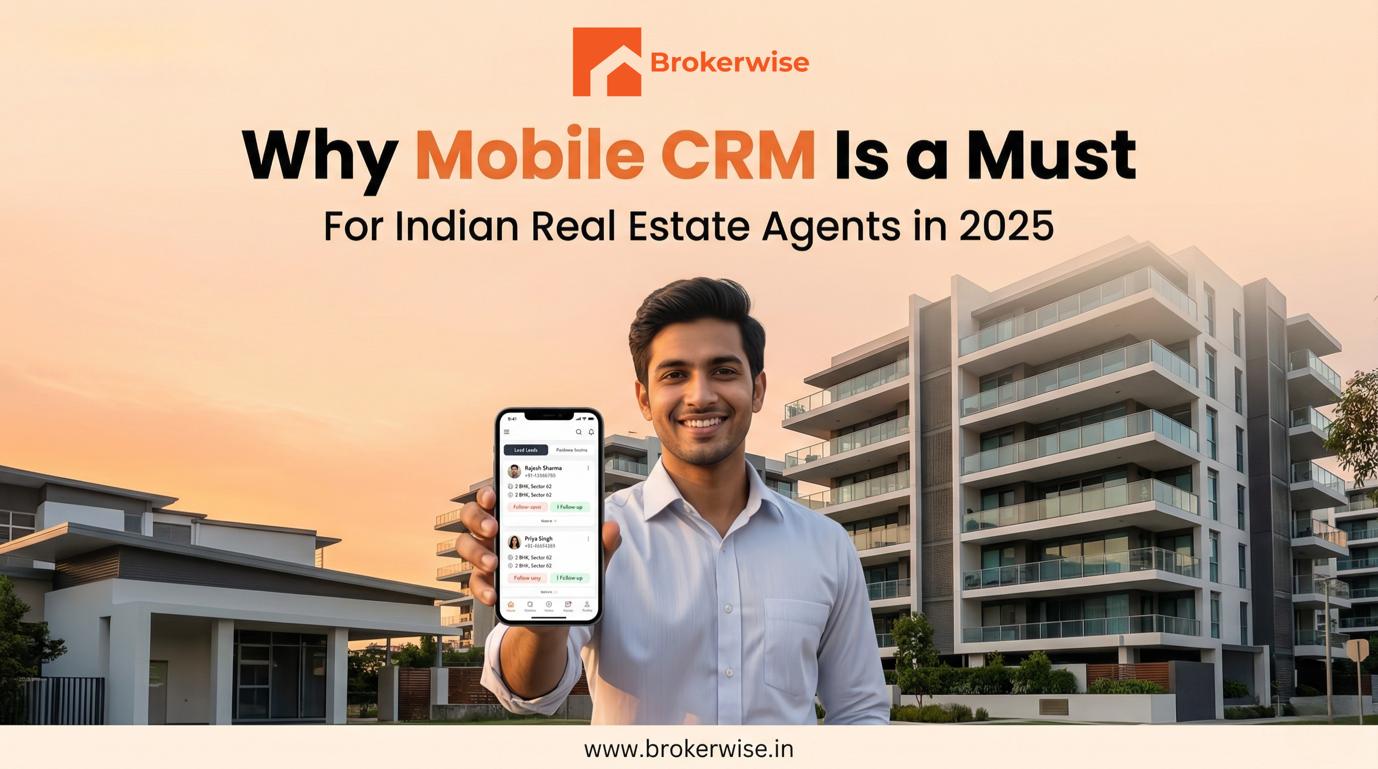 Why Mobile CRM Is Essential for Indian Real Estate Agents in 2025
