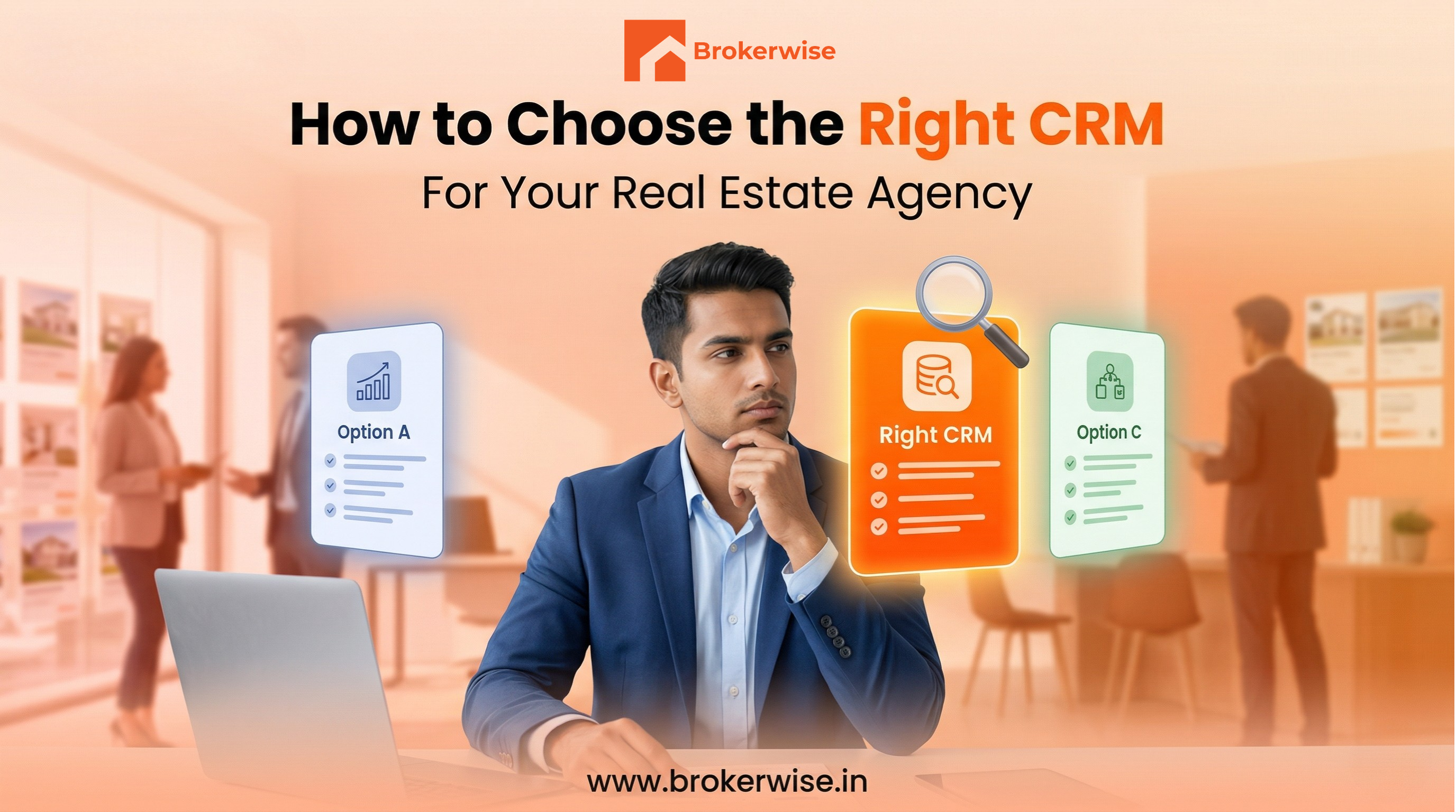 How to Choose the Right CRM for Your Real Estate Agency